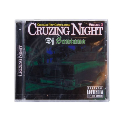 チカーノ ラップ コンピレーション "クルージングナイト VOL.2" by DJ サンタナ 