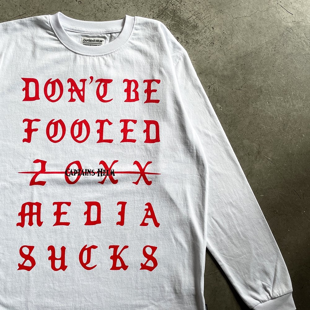 キャプテンズヘルム ドント ビー フール ロングスリーブ